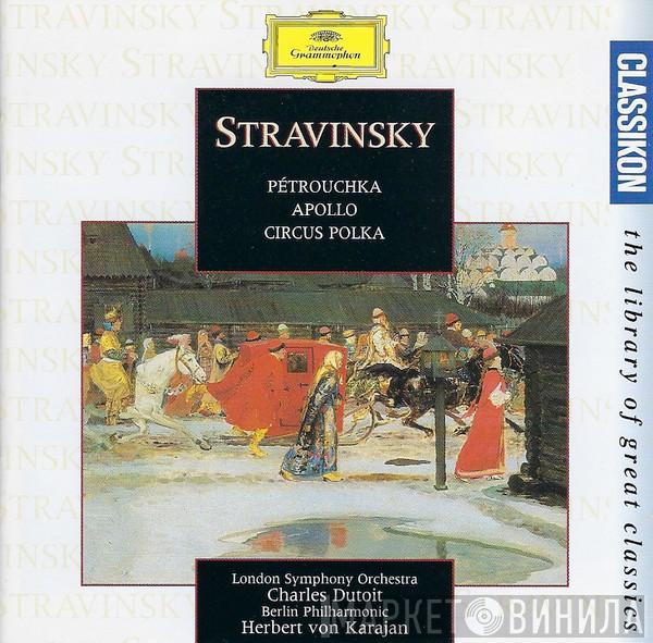 Igor Stravinsky - Stravinsky: Pétrouchka / Apollo / Circus Polka