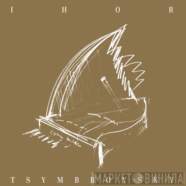Ihor Cymbrows'kyj - Come, Angel