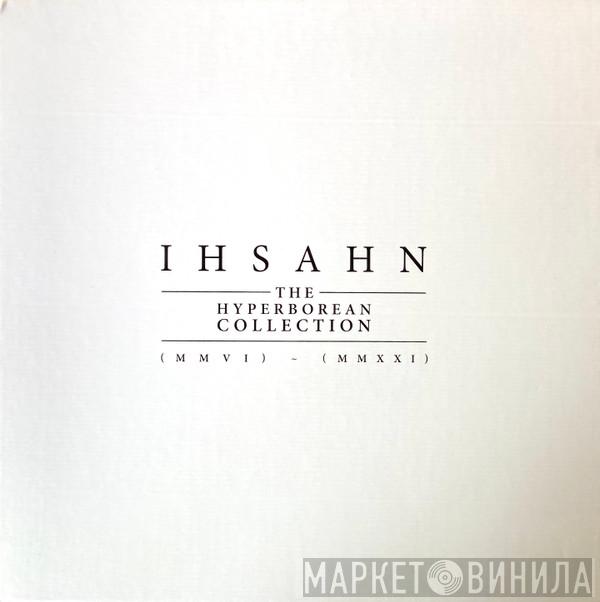 Ihsahn - The Hyperborean Collection (MMVI) - (MMXXI)