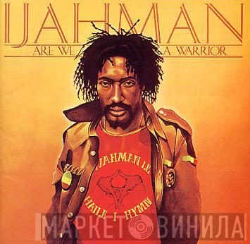  Ijahman Levi  - Are We A Warrior