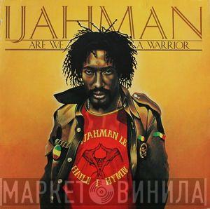  Ijahman Levi  - Are We A Warrior
