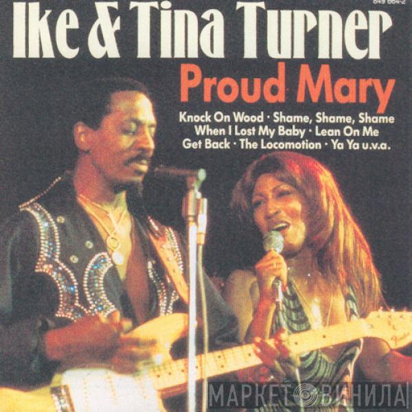 Ike & Tina Turner - Proud Mary