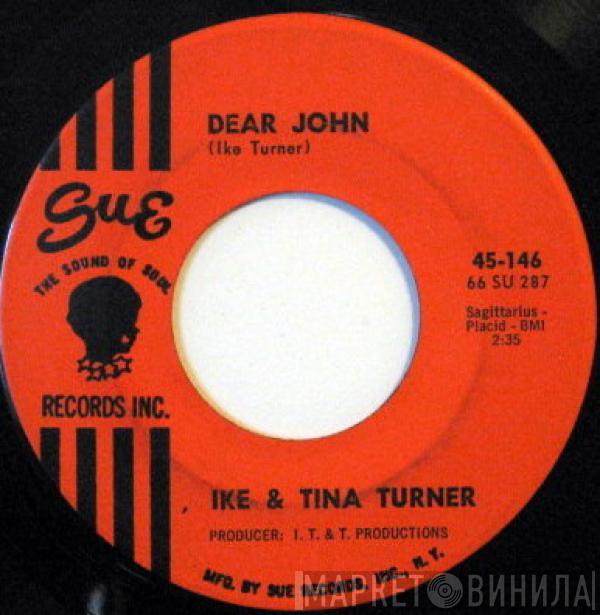  Ike & Tina Turner  - Dear John / I Made A Promise Up Above