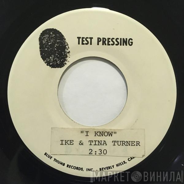  Ike & Tina Turner  - I Know / Bold Soul Sister