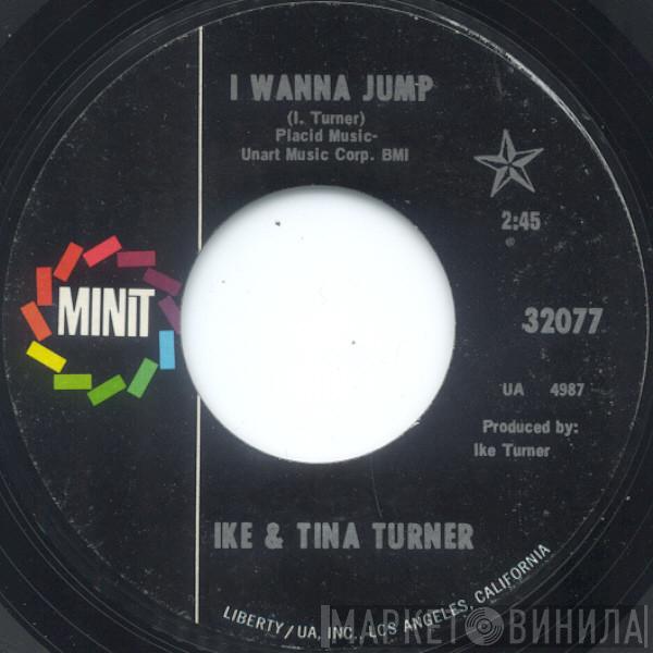  Ike & Tina Turner  - I Wanna Jump / Treating Us (Women) Funky