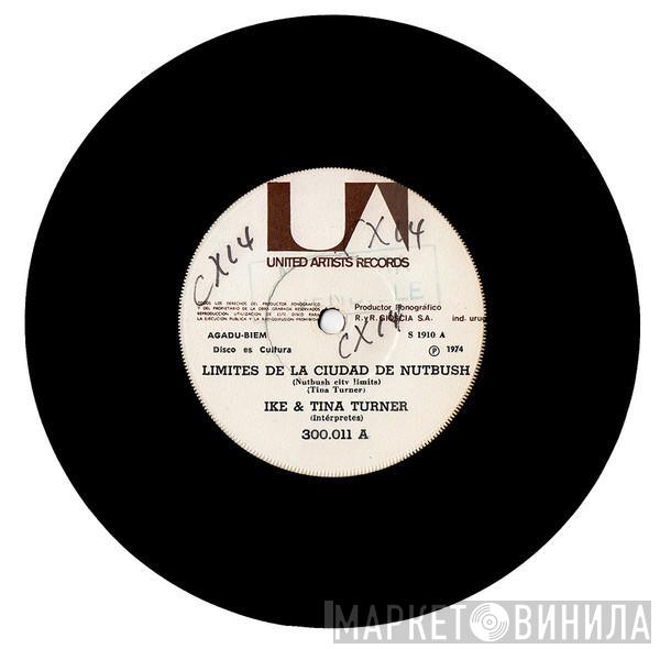  Ike & Tina Turner  - Límites De La Ciudad De Nutbush = Nutbushcity Limits / Ayúdalo = Help Him