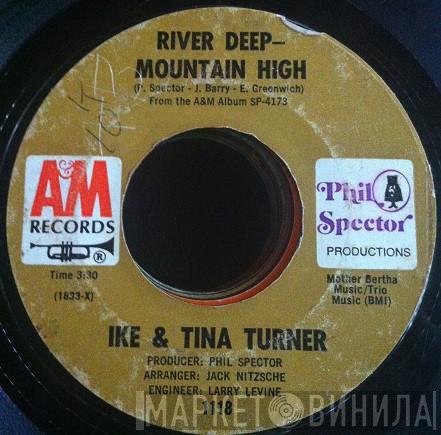  Ike & Tina Turner  - River Deep Mountain High / I'll Keep You Happy