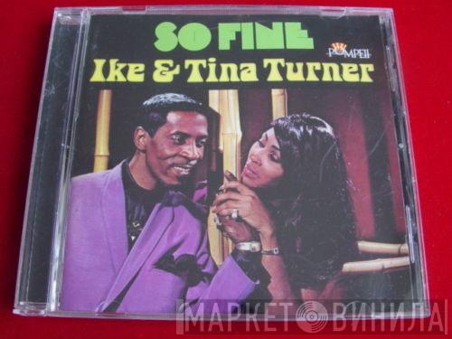  Ike & Tina Turner  - So Fine/Cussin', Cryin' & Carryin' On