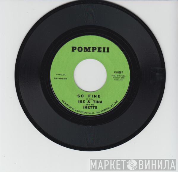 Ike & Tina Turner, The Ikettes - So Fine / So Blue Over You
