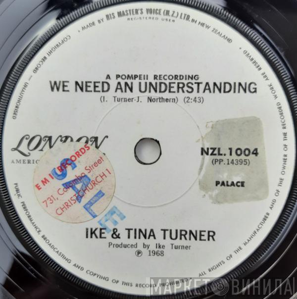  Ike & Tina Turner  - We Need An Understanding / It Sho' Ain't Me