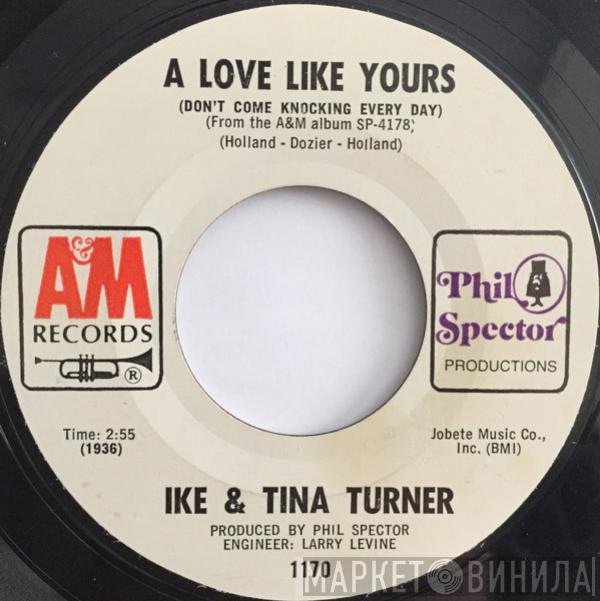 Ike & Tina Turner - A Love Like Yours (Don’t Come Knocking Every Day)