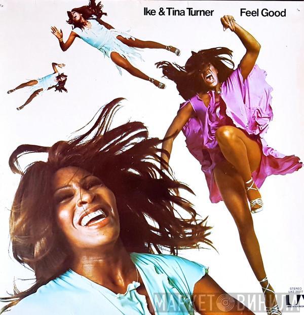  Ike & Tina Turner  - Feel Good
