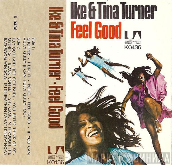  Ike & Tina Turner  - Feel Good