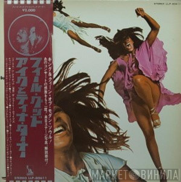 Ike & Tina Turner  - Feel Good