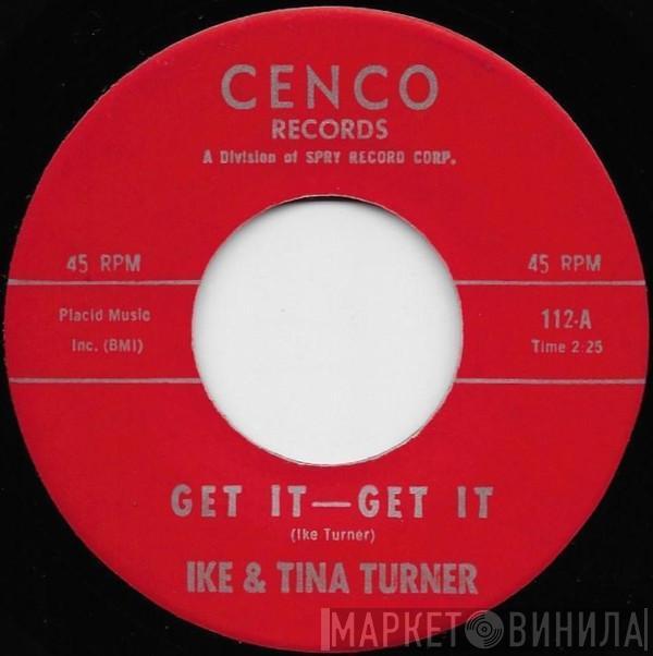 Ike & Tina Turner - Get It - Get It / You Weren't Ready (For My Love)