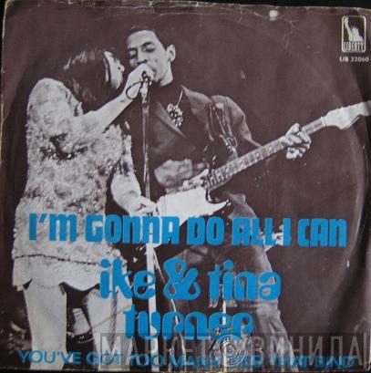  Ike & Tina Turner  - I'm Gonna Do All I Can (To Do Right By My Man)