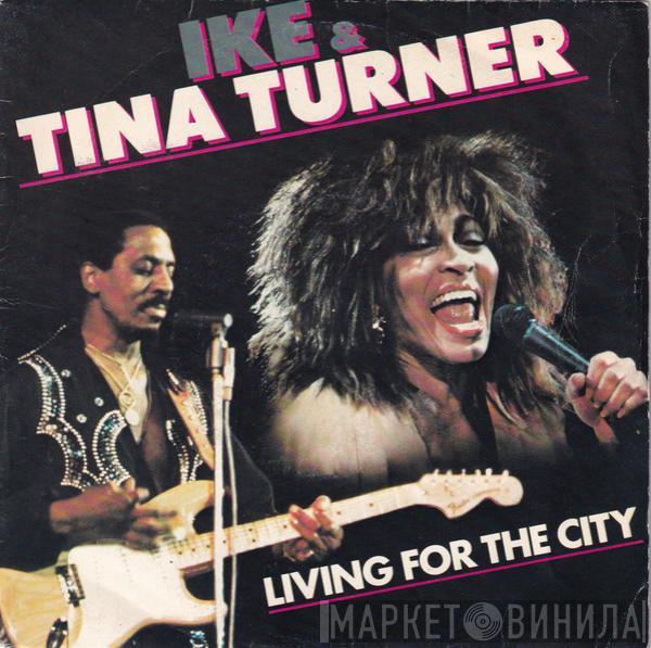  Ike & Tina Turner  - Living For The City