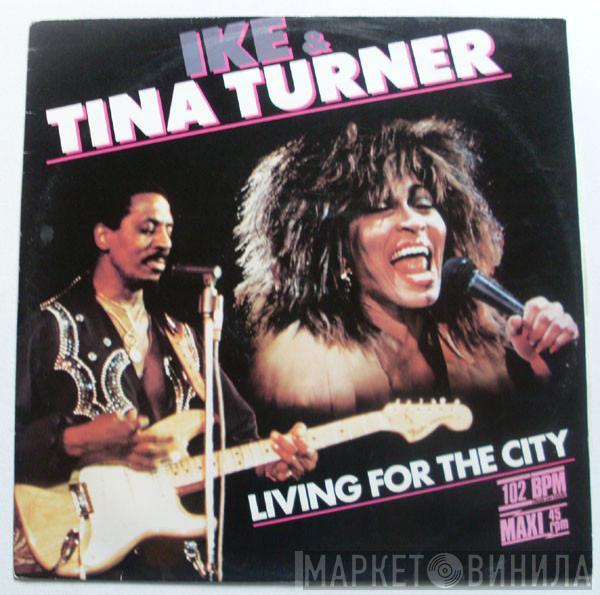  Ike & Tina Turner  - Living For The City