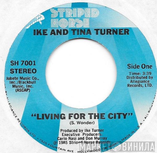  Ike & Tina Turner  - Living For The City