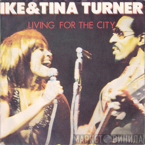  Ike & Tina Turner  - Living For The City