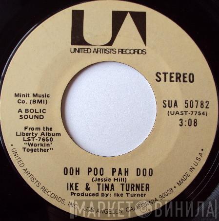 Ike & Tina Turner - Ooh Poo Pah Doo / I Wanna Jump