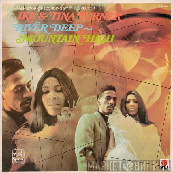  Ike & Tina Turner  - River Deep – Mountain High