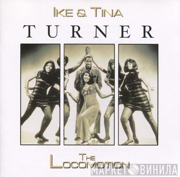  Ike & Tina Turner  - The Locomotion