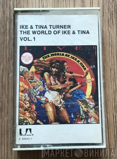  Ike & Tina Turner  - The World Of Ike & Tina - Vol. 1