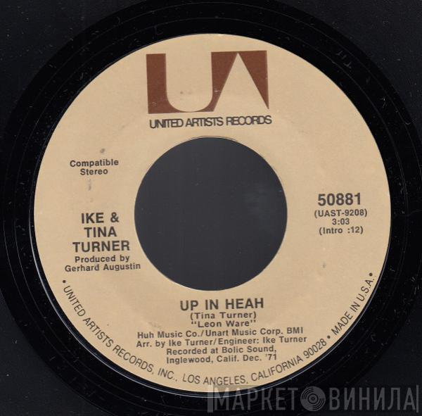  Ike & Tina Turner  - Up In Heah