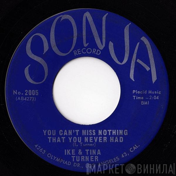 Ike & Tina Turner - You Can't Miss Nothing That You Never Had / God Gave Me You