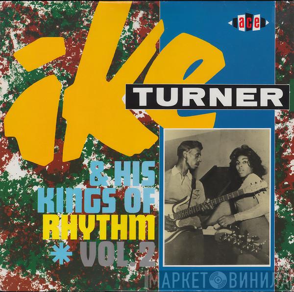 Ike Turner's Kings Of Rhythm - Ike Turner & His Kings Of Rhythm Vol. 2