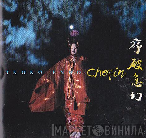, Ikuko Endo  Frédéric Chopin  - Ikuko Endo Plays Chopin