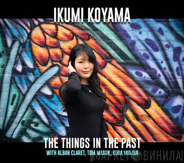  Ikumi Koyama  - The Things In The Past