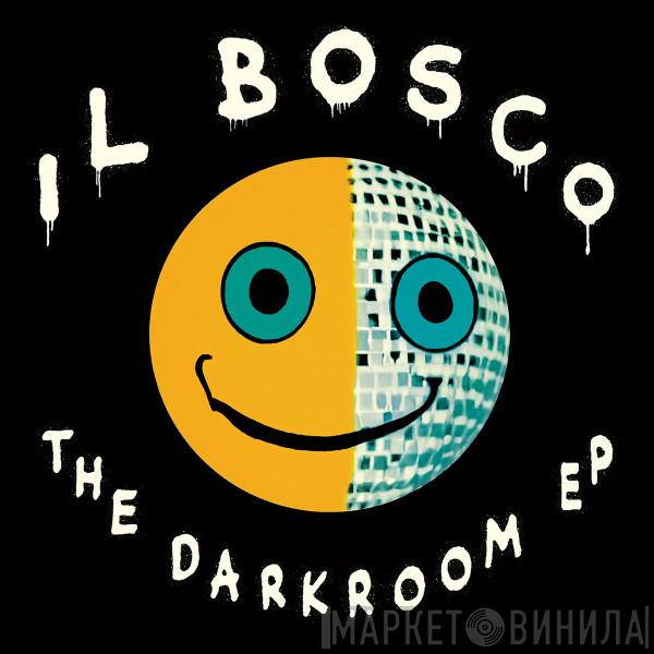 Il Bosco - The Dark Room EP