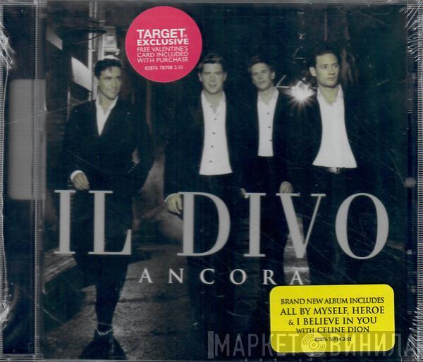  Il Divo  - Ancora