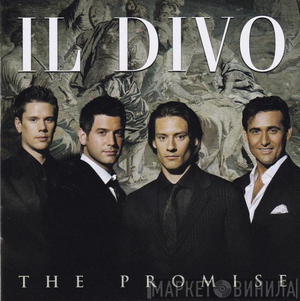  Il Divo  - The Promise