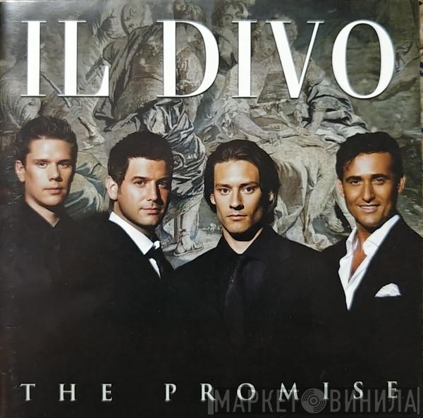  Il Divo  - The Promise