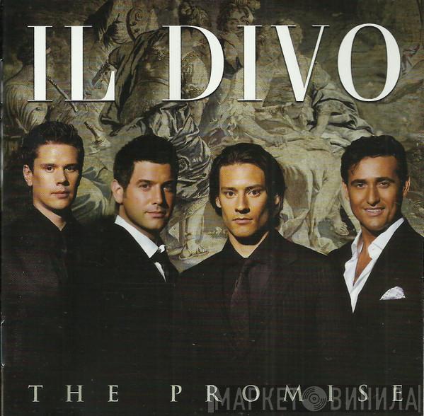  Il Divo  - The Promise