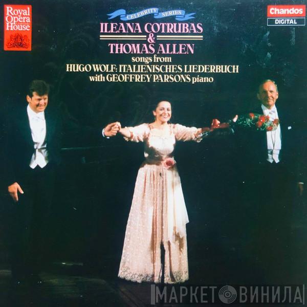 Ileana Cotrubas, Thomas Allen, Hugo Wolf - Songs From Italienisches Liederbuch