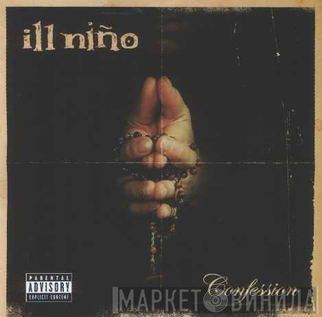 Ill Niño  - Confession