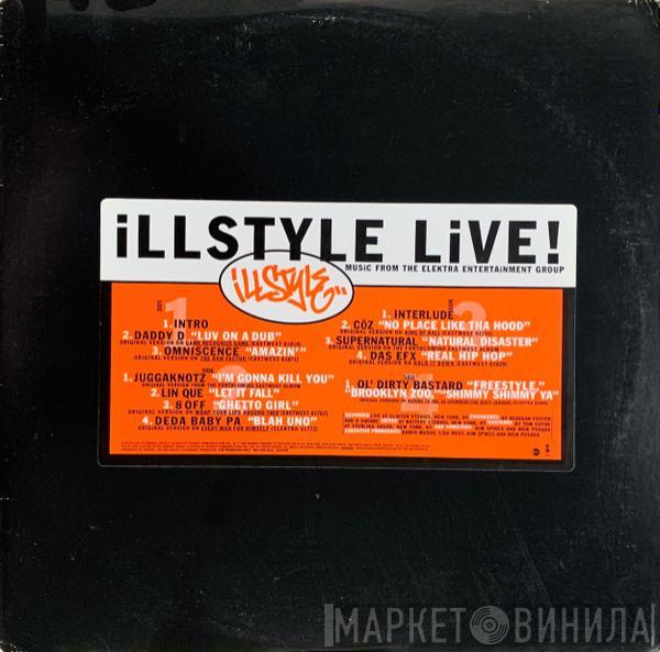 - IllStyle Live