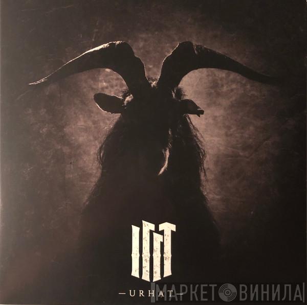 Illt - Urhat