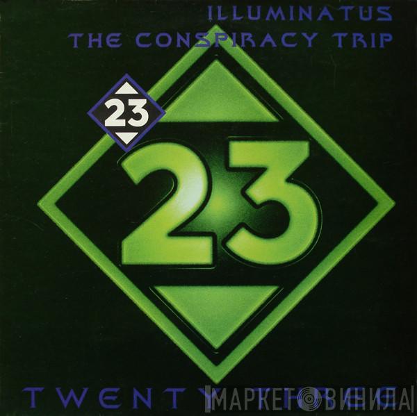 Illuminatus  - The Conspiracy Trip