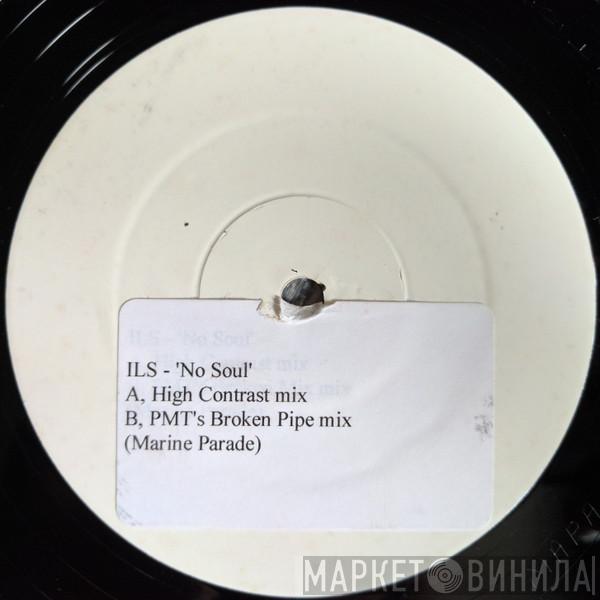 Ils - No Soul Remixes