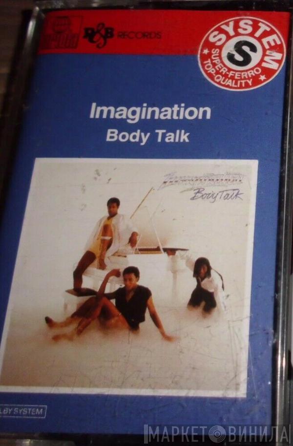  Imagination  - Body Talk
