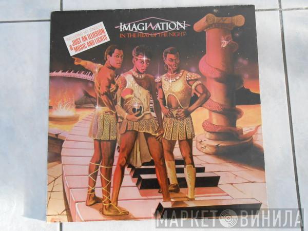  Imagination  - In The Heat Of The Night