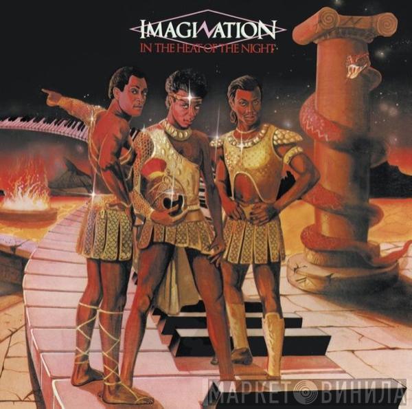  Imagination  - In The Heat Of The Night