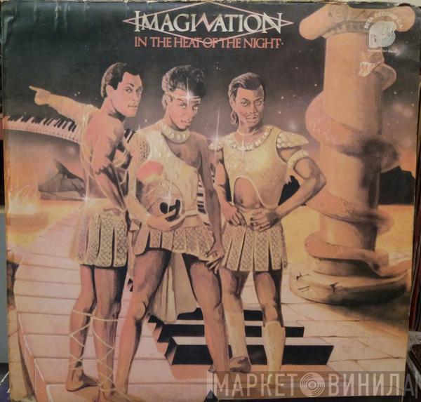  Imagination  - In The Heat Of The Night