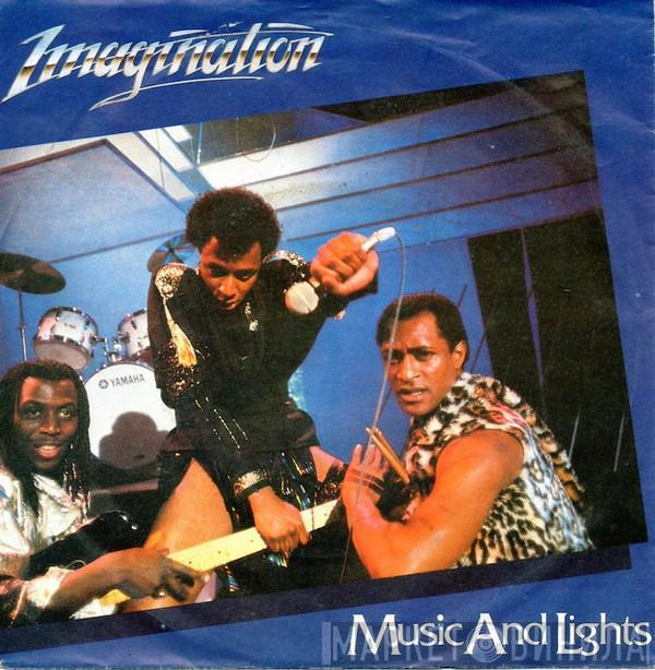  Imagination  - Music And Lights