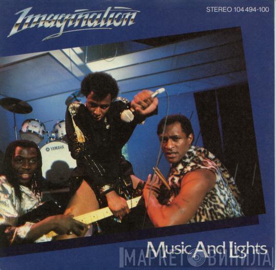  Imagination  - Music And Lights